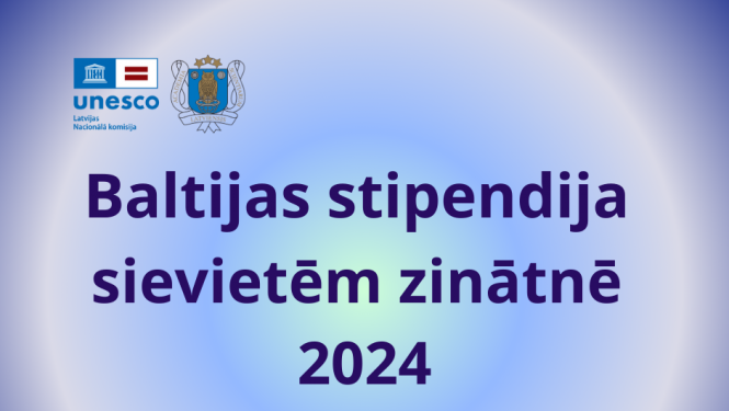 Baltijas stipendija sievietēm zinātnē 2024
